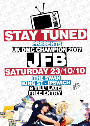 Stay Tuned presents JFB @ The Swan, Ipswich 23 Oct 2010