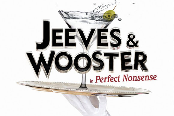 Jeeves & Wooster in Perfect Nonsense @ Theatre Royal, Bury St Edmunds, September 2 – 5!