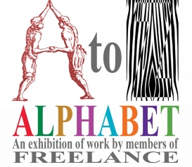 ALPHABET: an exhibition of work by members of Freelance