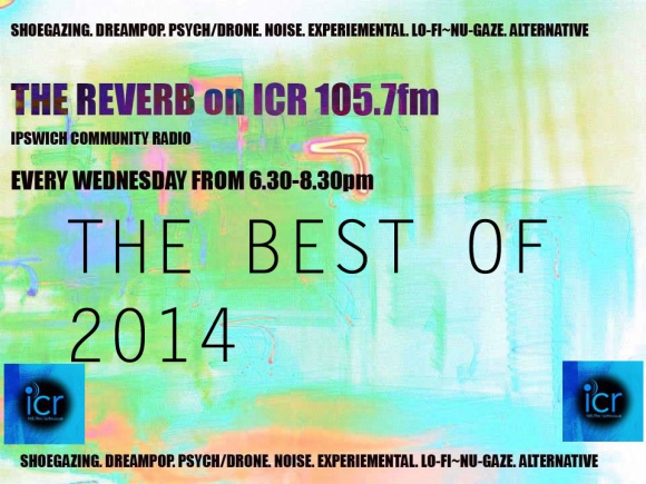 The Reverb Best of 2014 24th & 31st december