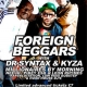 FOREIGN BEGGARS - IPSWICH - THIS SAT