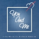 Life White release’s New Single ‘You & Me’ Featuring Richard Osborne‏