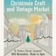 FREE: Christmas Craft and Vintage Market, St. Peters Street, Ipswich, Nov 18!