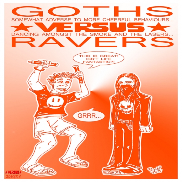 Goths Versus Ravers