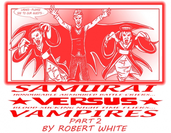 Samurai Versus Vampires Comic Part 2